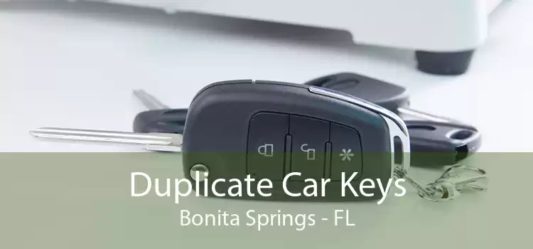 Duplicate Car Keys Bonita Springs - FL