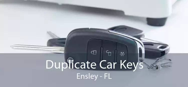 Duplicate Car Keys Ensley - FL