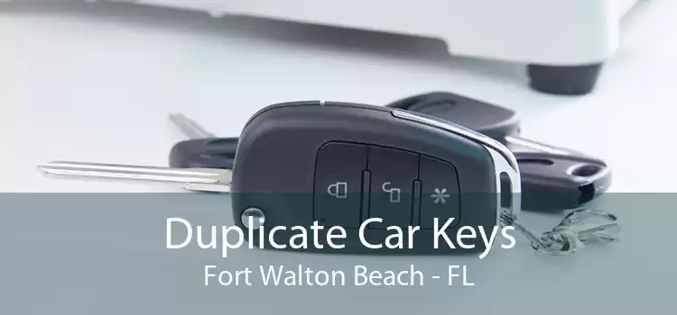 Duplicate Car Keys Fort Walton Beach - FL