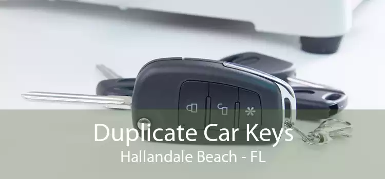 Duplicate Car Keys Hallandale Beach - FL