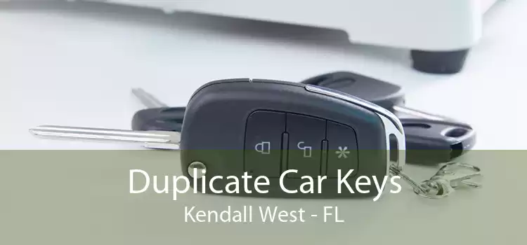 Duplicate Car Keys Kendall West - FL
