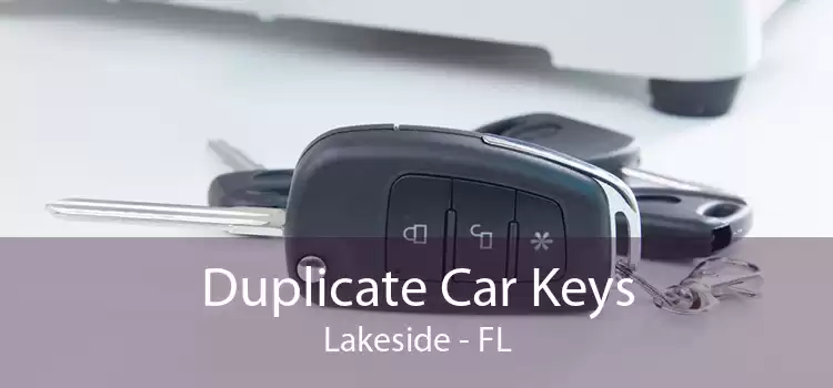 Duplicate Car Keys Lakeside - FL