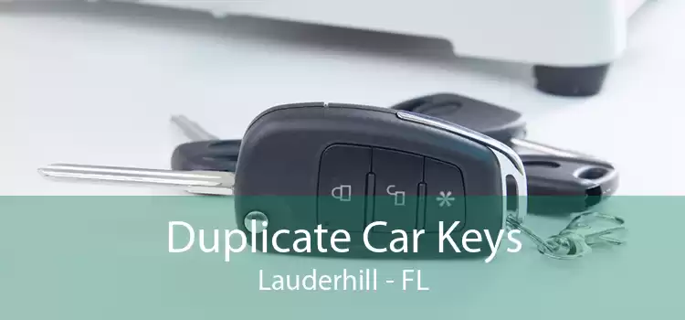 Duplicate Car Keys Lauderhill - FL