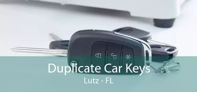 Duplicate Car Keys Lutz - FL