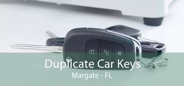 Duplicate Car Keys Margate - FL