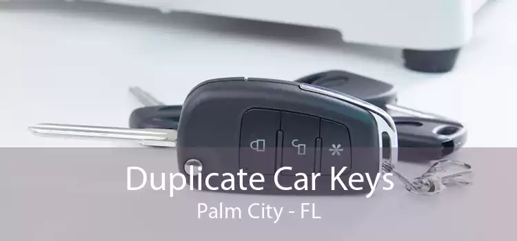 Duplicate Car Keys Palm City - FL