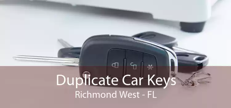 Duplicate Car Keys Richmond West - FL