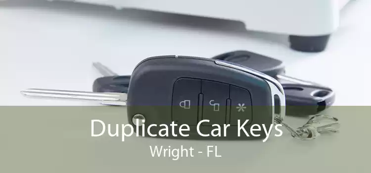 Duplicate Car Keys Wright - FL