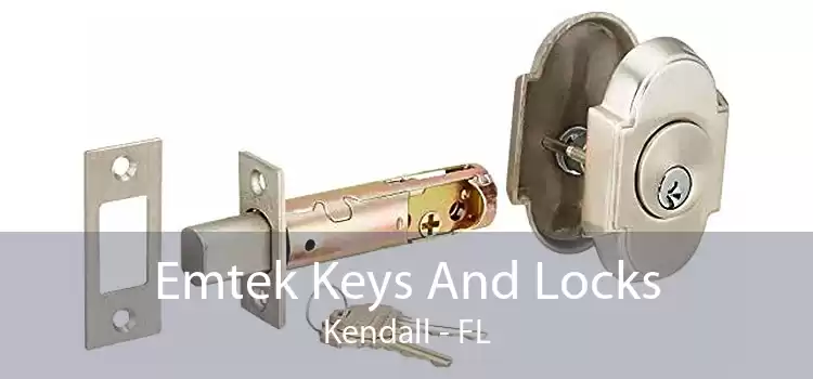 Emtek Keys And Locks Kendall - FL