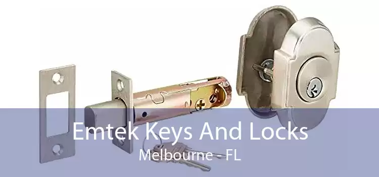 Emtek Keys And Locks Melbourne - FL