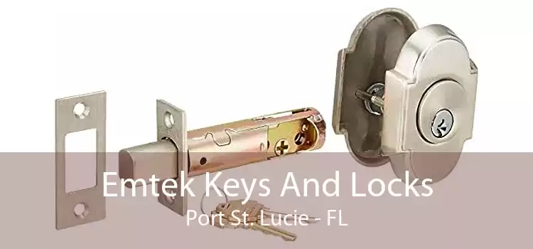 Emtek Keys And Locks Port St. Lucie - FL
