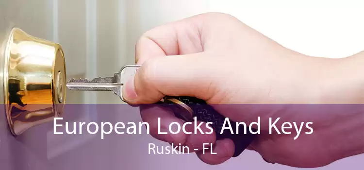 European Locks And Keys Ruskin - FL