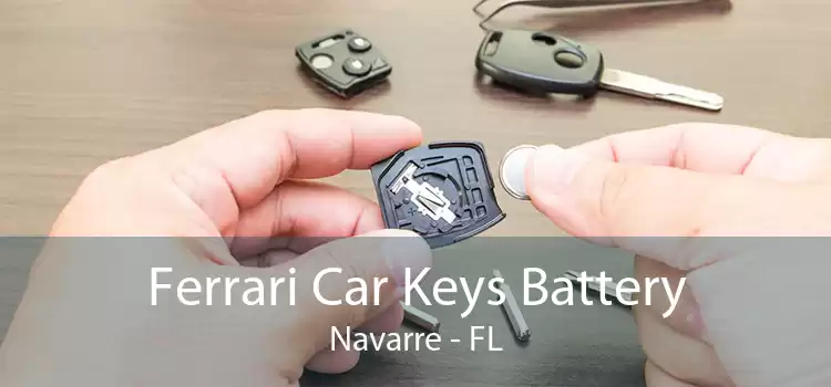 Ferrari Car Keys Battery Navarre - FL