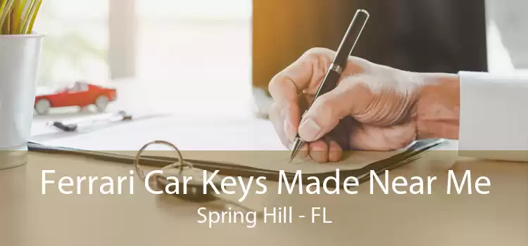 Ferrari Car Keys Made Near Me Spring Hill - FL