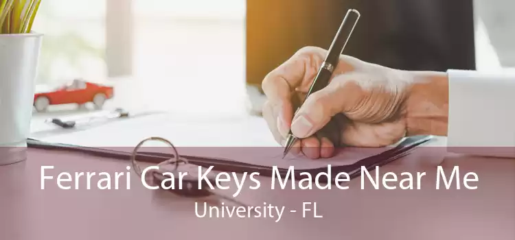 Ferrari Car Keys Made Near Me University - FL