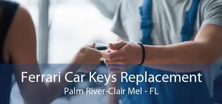 Ferrari Car Keys Replacement Palm River-Clair Mel - FL