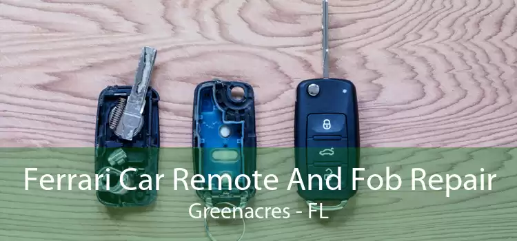 Ferrari Car Remote And Fob Repair Greenacres - FL