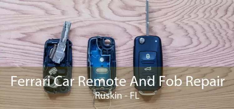 Ferrari Car Remote And Fob Repair Ruskin - FL