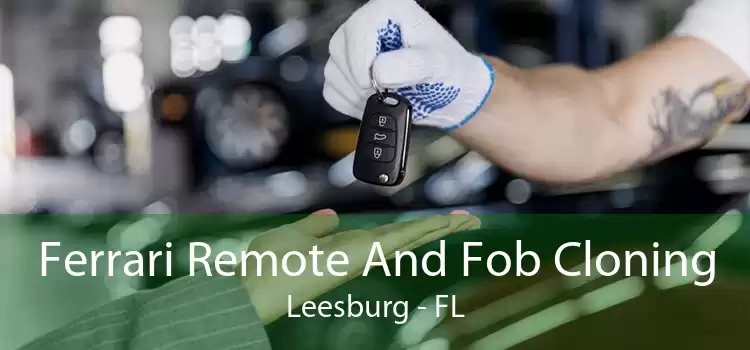 Ferrari Remote And Fob Cloning Leesburg - FL