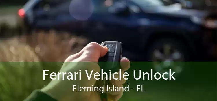 Ferrari Vehicle Unlock Fleming Island - FL