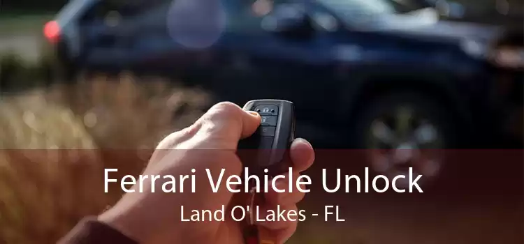 Ferrari Vehicle Unlock Land O' Lakes - FL