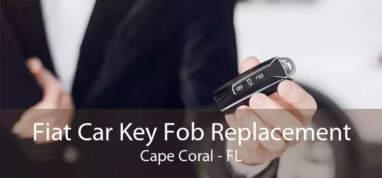 Fiat Car Key Fob Replacement Cape Coral - FL