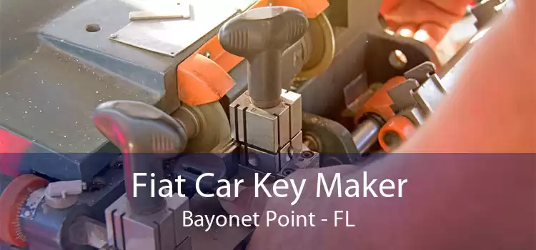 Fiat Car Key Maker Bayonet Point - FL