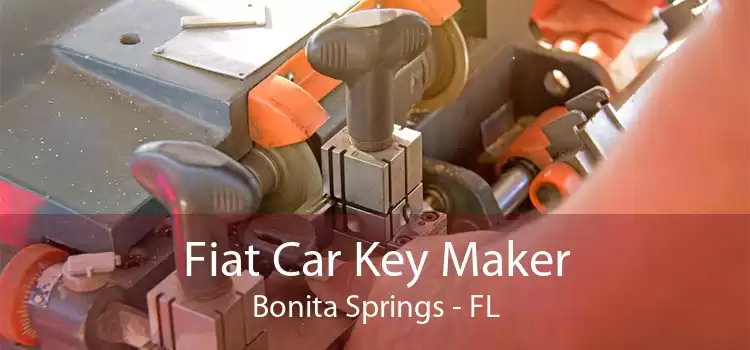 Fiat Car Key Maker Bonita Springs - FL