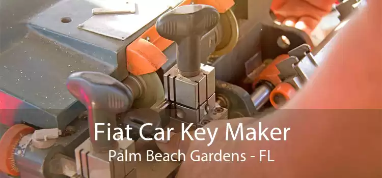 Fiat Car Key Maker Palm Beach Gardens - FL