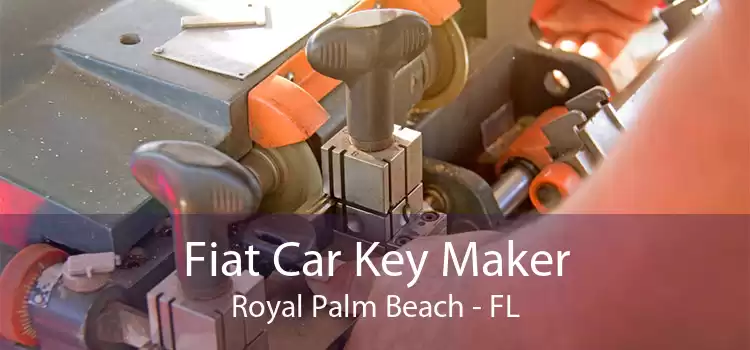 Fiat Car Key Maker Royal Palm Beach - FL