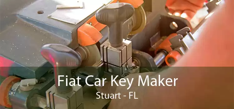 Fiat Car Key Maker Stuart - FL