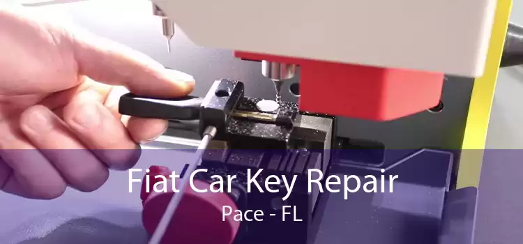 Fiat Car Key Repair Pace - FL