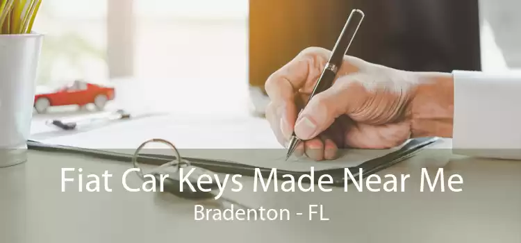 Fiat Car Keys Made Near Me Bradenton - FL