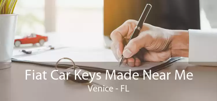 Fiat Car Keys Made Near Me Venice - FL