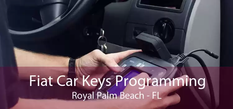 Fiat Car Keys Programming Royal Palm Beach - FL