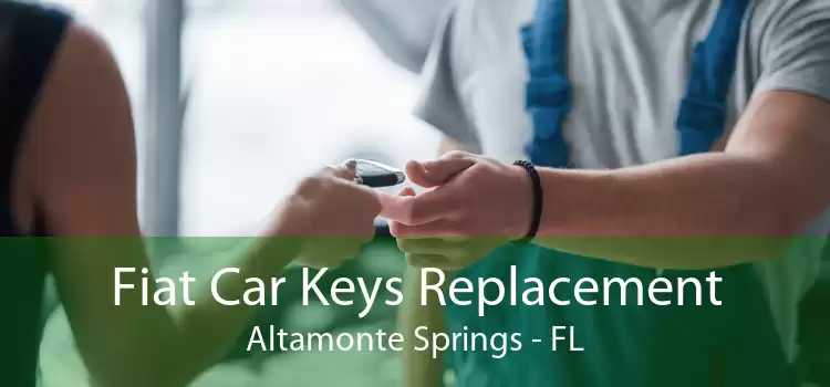 Fiat Car Keys Replacement Altamonte Springs - FL