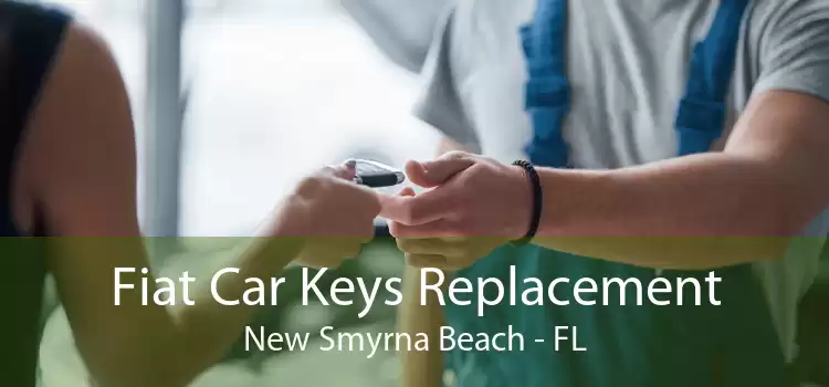 Fiat Car Keys Replacement New Smyrna Beach - FL
