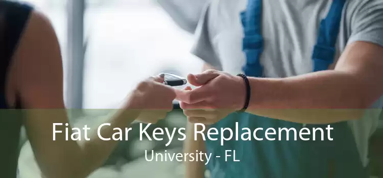 Fiat Car Keys Replacement University - FL