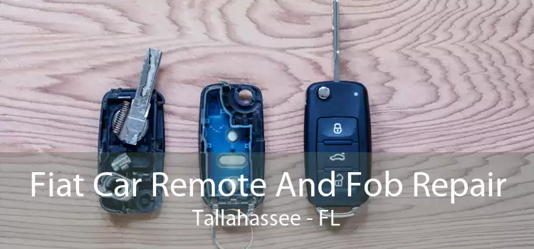 Fiat Car Remote And Fob Repair Tallahassee - FL
