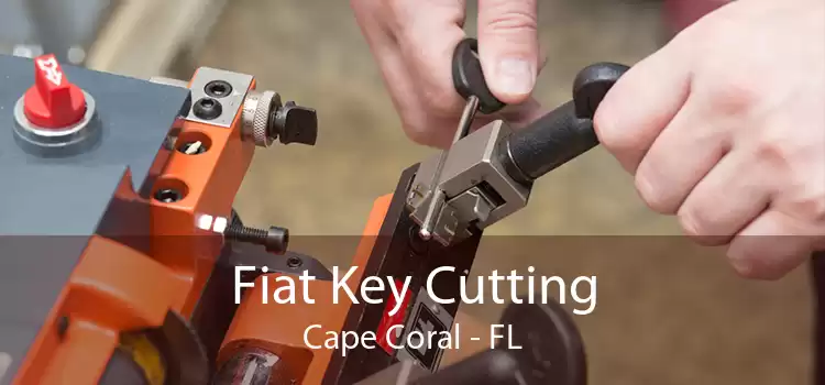Fiat Key Cutting Cape Coral - FL