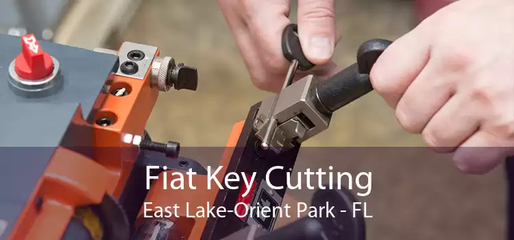 Fiat Key Cutting East Lake-Orient Park - FL