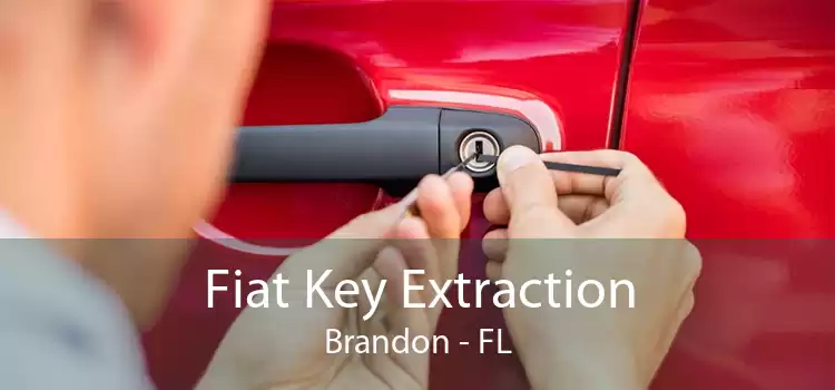Fiat Key Extraction Brandon - FL