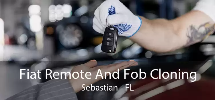 Fiat Remote And Fob Cloning Sebastian - FL
