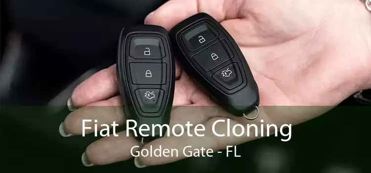 Fiat Remote Cloning Golden Gate - FL