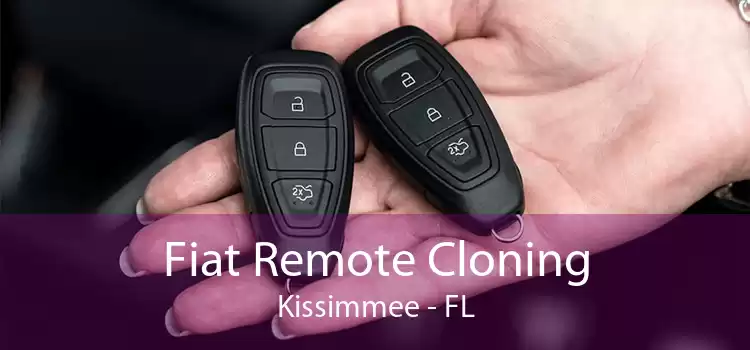 Fiat Remote Cloning Kissimmee - FL