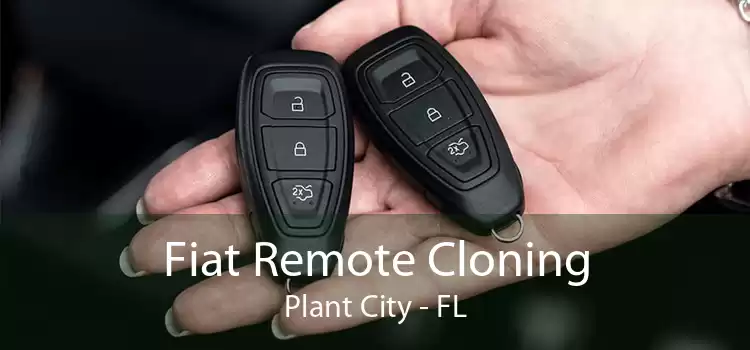 Fiat Remote Cloning Plant City - FL