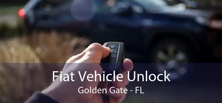 Fiat Vehicle Unlock Golden Gate - FL