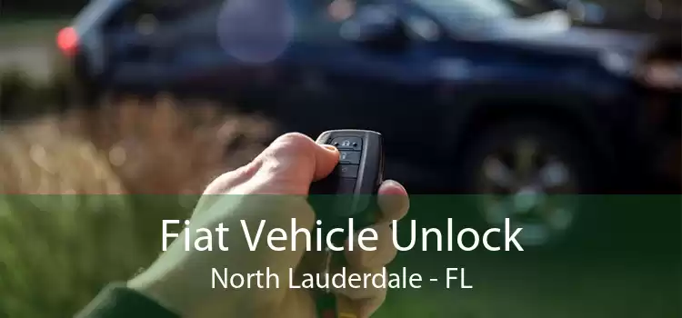 Fiat Vehicle Unlock North Lauderdale - FL