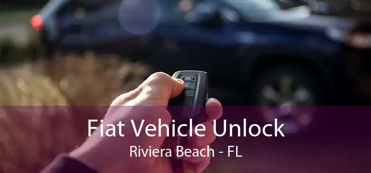 Fiat Vehicle Unlock Riviera Beach - FL