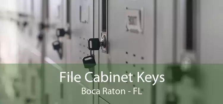 File Cabinet Keys Boca Raton - FL